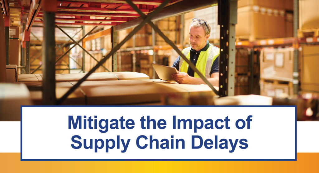 Reduce Supply Chain Delays