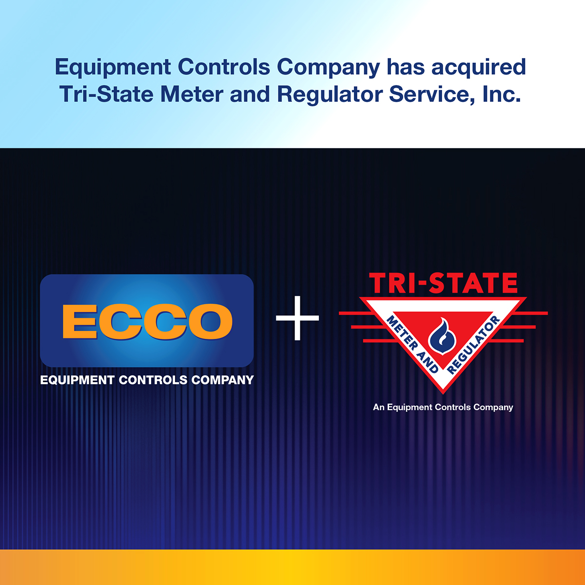 Equipment Controls Acquires Tri-State Meter and Regulator Service, Inc