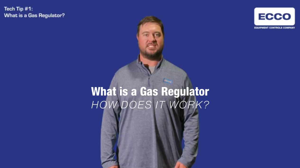 Tech Tips Gas Regulator Basics